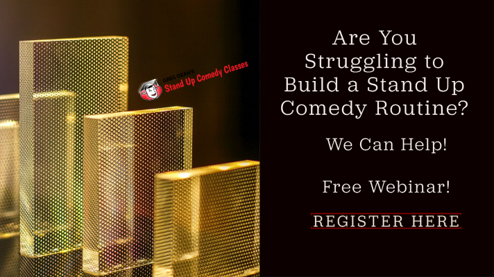 How to Build a Stand Up Comedy Routine Free Webinar